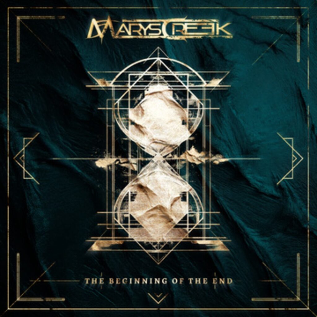 MarysCreeek have released their new album, "The Beginning of the End".